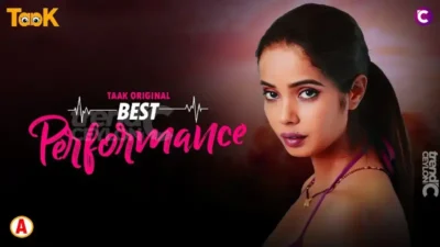 Best Performance Full Web Series Watch Online