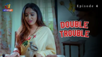 Double Trouble Episode 4