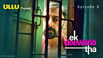 Ek Deewana Tha Episode 2