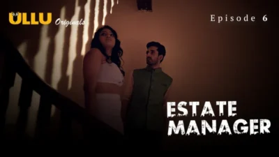 Estate Manager Episode 6