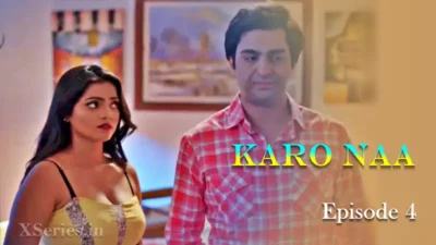 KaroNaa Episode 4