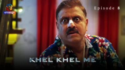 Khel Khel Me Episode 8