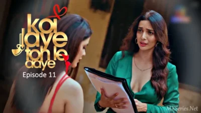 Koi Jaye Toh Le Aaye Episode 11