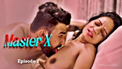 Master X Episode 2