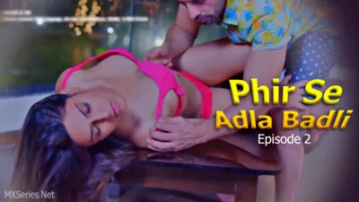 Phir Se Adla Badli Episode 2