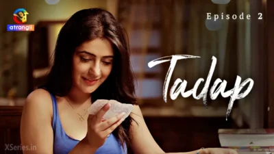 Tadap (Atrangii) Episode 2