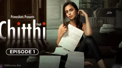 Chitthi Primeshots Episode 1