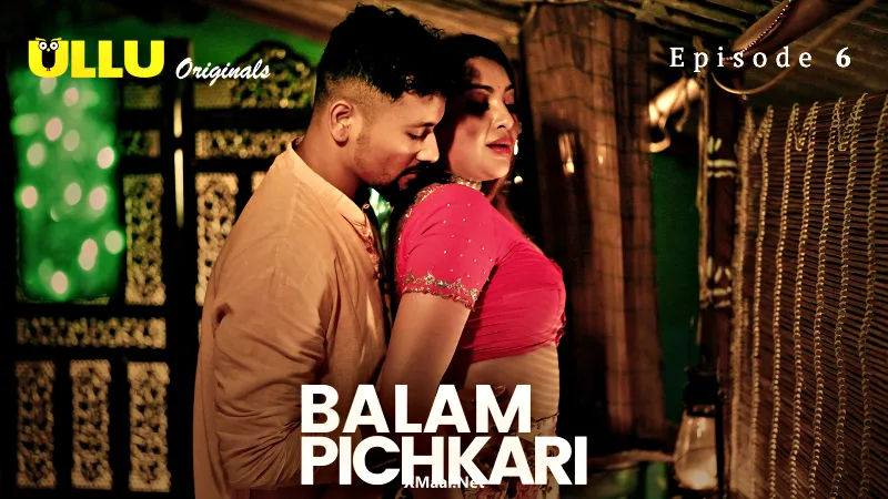 Balam Pichkari Episode 6