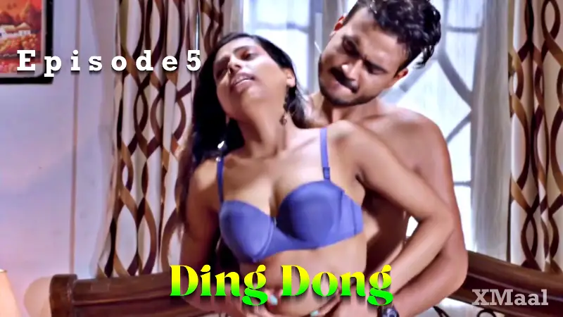 Ding Dong Episode 5