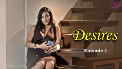 Desires Episode 1